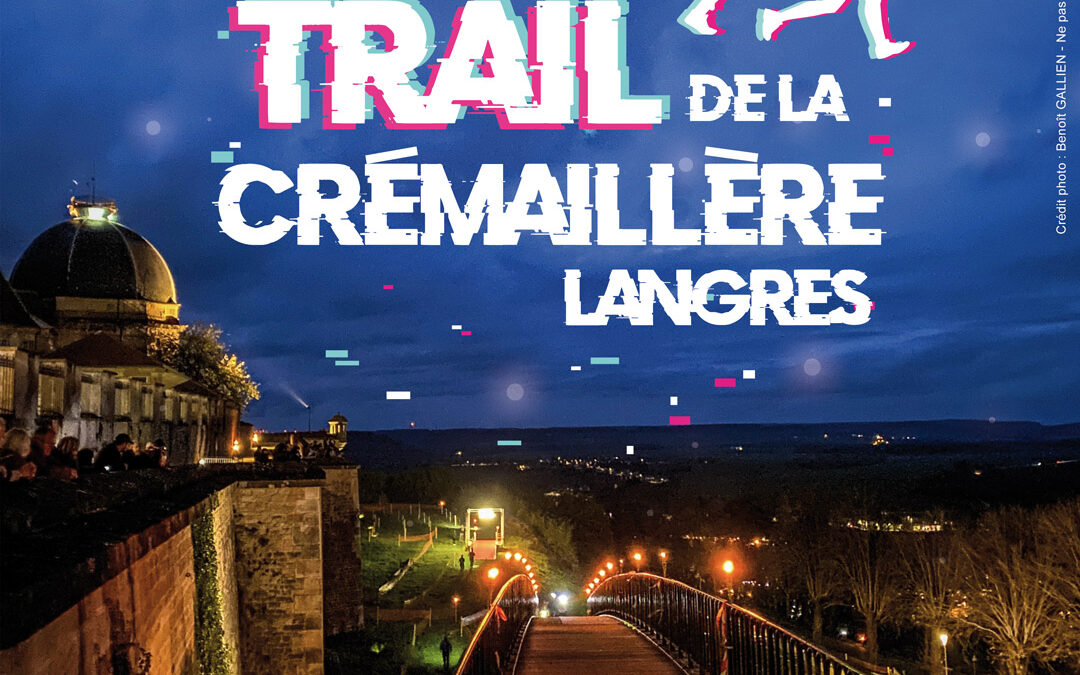 Trail de la Crémaillère – Samedi 02 novembre 2024